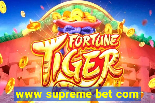 www supreme bet com